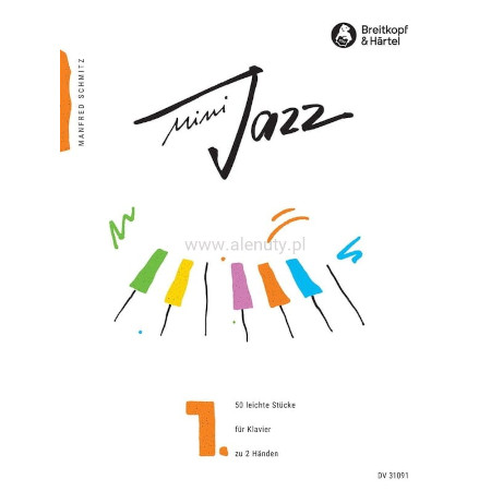 Manfred Schmitz: Mini Jazz 1 - 50 łatwych utworów - nuty na fortepian