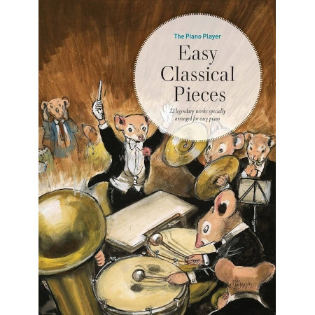 The Piano Player: Easy Classical Pieces - łatwe nuty na fortepian