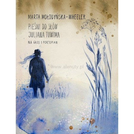 Marta Mołodyńska-Wheeler: Pieśni do słów Juliana Tuwima - nuty na głos i fortepian