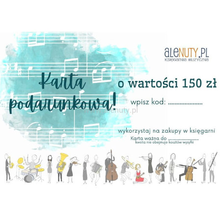 Muzyczna Karta Podarunkowa o wartości 150 zł - bon prezentowy, voucher upominkowy