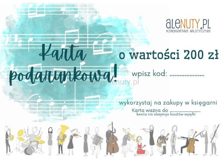 Muzyczna Karta Podarunkowa o wartości 200 zł - bon prezentowy, voucher upominkowy