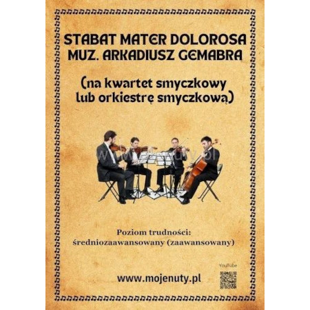 Stabat Mater Dolorosa - Arkadiusz Gembara - nuty na kwartet smyczkowy lub orkiestrę smyczkową