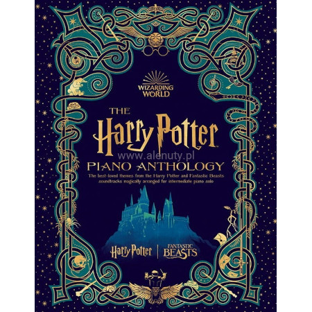 The Harry Potter Piano Anthology - 56 tematów z filmów o Harrym Potterze oraz Fantastyczne zwierzęta - nuty na fortepian