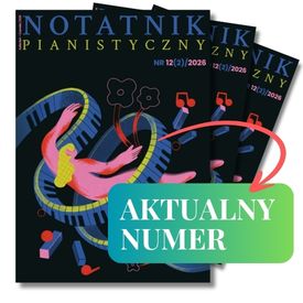 Notatnik Pianistyczny aktualny numer papierowy i elektroniczny