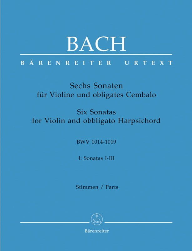 Jan Sebastian Bach: 6 sonat na skrzypce i klawesyn część 1 - BWV 1014-1016
