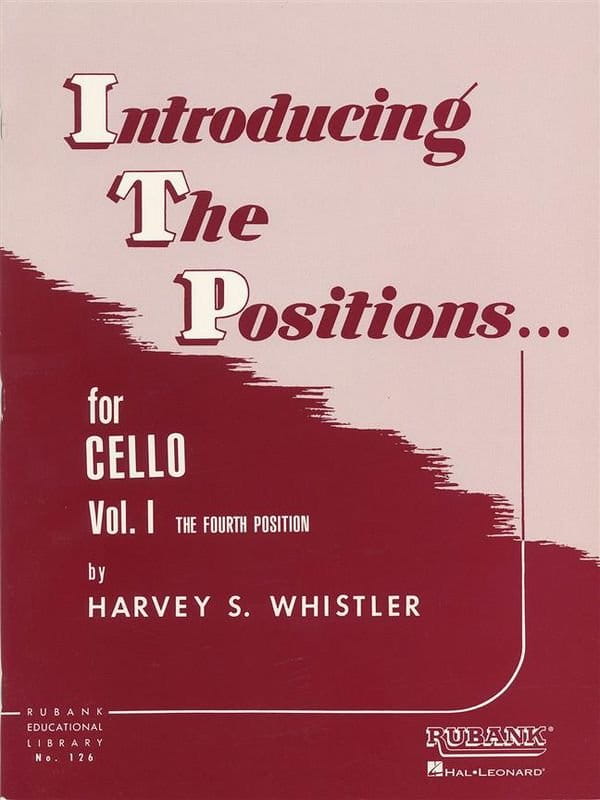 Introducing the Positions for Cello 1 - Harvey S. Whistler - szkoła gry w pozycjach na wiolonczelę