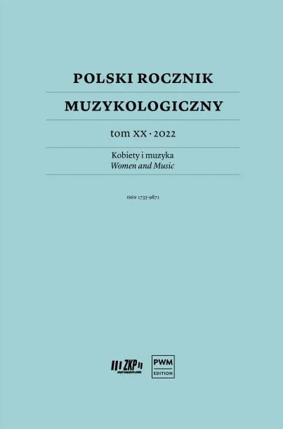 Polski Rocznik Muzykologiczny tom XX - 2022 Kobiety i muzyka