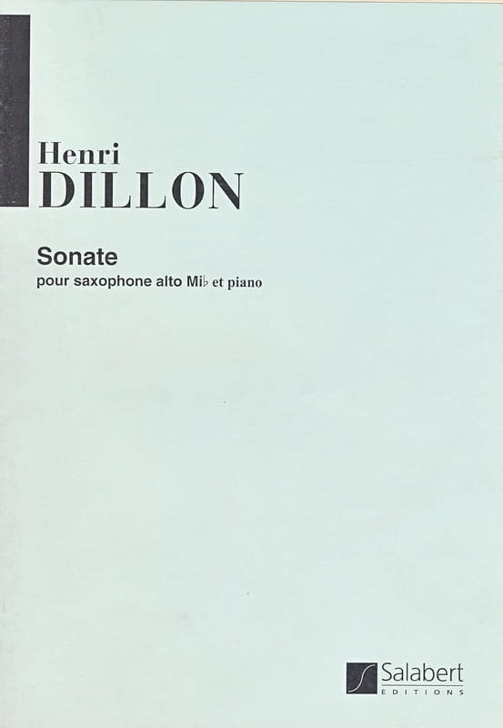 Henri Dillon: Sonate pour Saxophone Alto et Piano - nuty na saksofon altowy i fortepian