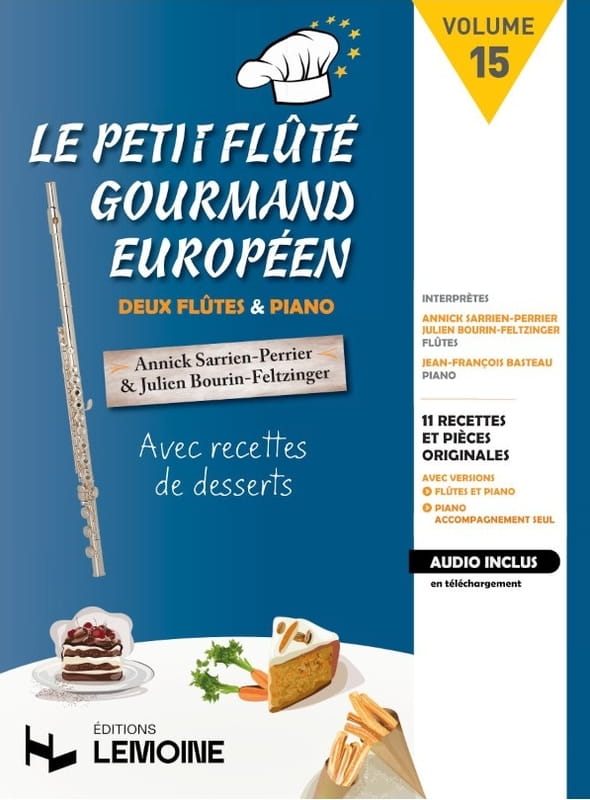Annick Sarrien Perrier: Le Petit Flute volume 15 - Gourmand Europeen (+ audio online) - nuty na dwa flety poprzeczne z fortepianem