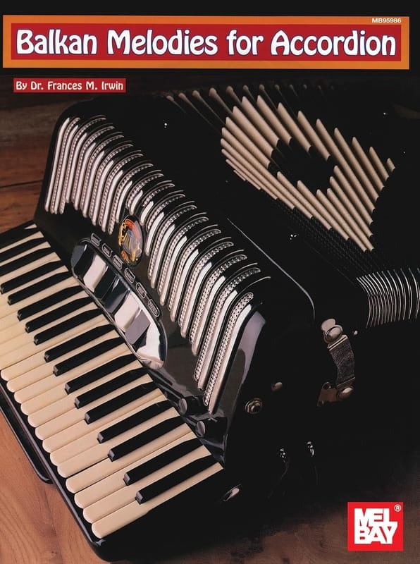 Balkan Melodies for Accordion - Dr. Frances M. Irwin - melodie bałkańskie - nuty na akordeon