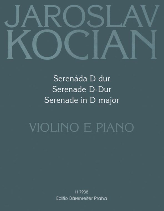 Jaroslav Kocian: Serenade in D major for Violin and Piano - Serenada D-dur - nuty na skrzypce i fortepian