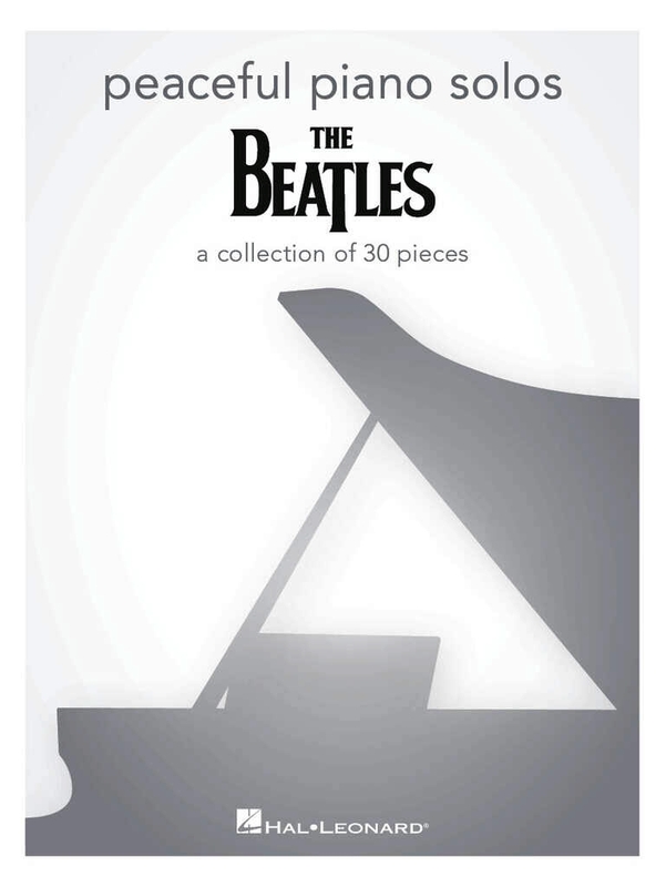 Peaceful Piano Solos: The Beatles - kolekcja 30 utworów - nuty na fortepian