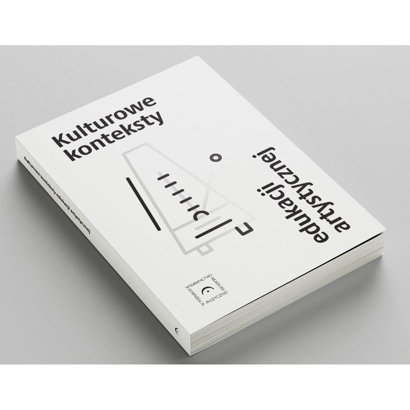 Kulturowe konteksty edukacji artystycznej