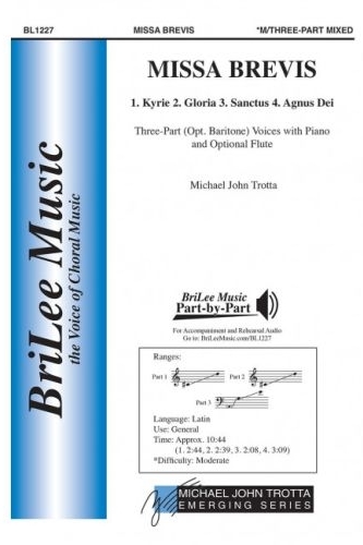 Michael John Trotta: Missa Brevis for Three-Part optional Baritone Voices with Piano and optional Flute - nuty na chór mieszany