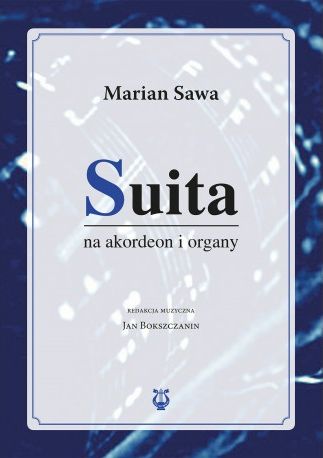 Marian Sawa: Suita na akordeon i organy