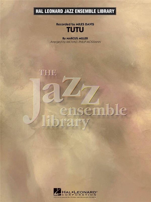Jazz Ensemble Library: Marcus Miller - Miles Davis - Tutu - Michael Philip Mossman (Score & Parts) - nuty na big-band jazzowy