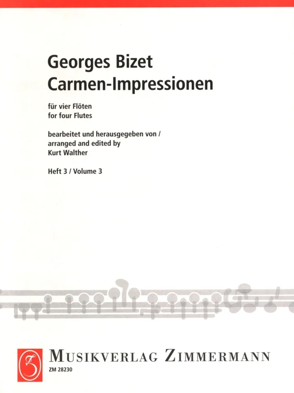 Georges Bizet: Carmen Impressionen fur vier Floten Volume 3 - Kurt Walther - impresje na temat Carmen - nuty na kwartet fletowy
