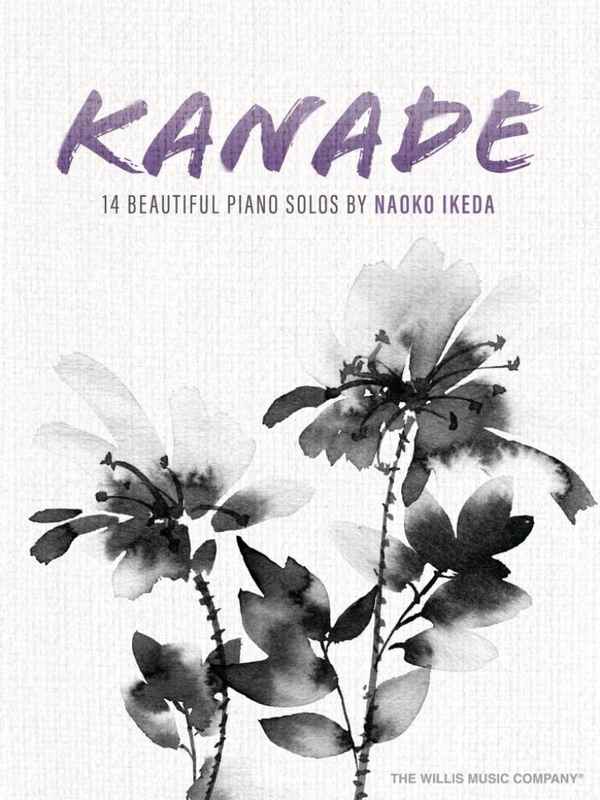 Naoko Ikeda: Kanade - 14 pięknych utworów fortepianowych - nuty na fortepian