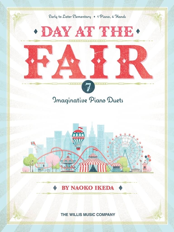 Naoko Ikeda: Day at the Fair - Imaginative Duets - 1 Piano 4 Hands - łatwe nuty na fortepian na cztery ręce