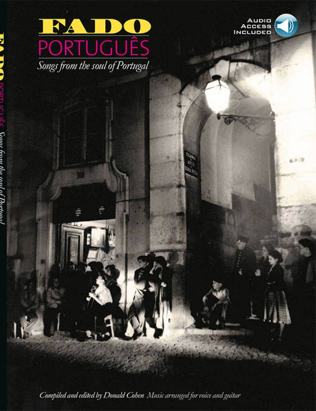 Fado Portugues: Songs from the soul of Portugal (+ audio online) - Donald Cohen - melodia i akordy gitarowe