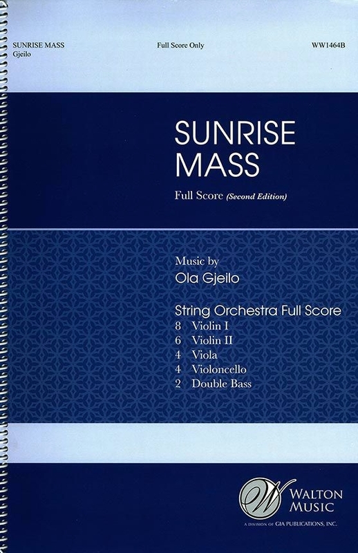 Ola Gjeilo: Sunrise Mass (Full Score) - partytura