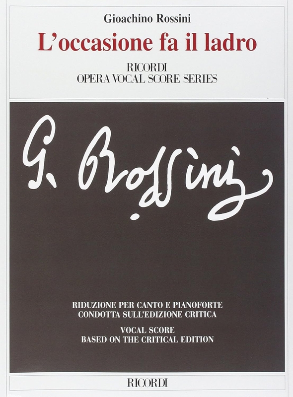 Gioachino Rossini: L'occasione Fa Il Ladro - Okazja czyni złodzieja - opera - nuty na głos, chór i fortepian
