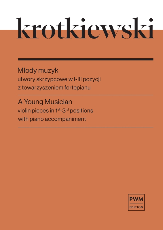 Młody muzyk utwory skrzypcowe w 1-3 pozycji z towarzyszeniem fortepianu - nuty na skrzypce - Witold Krotkiewski