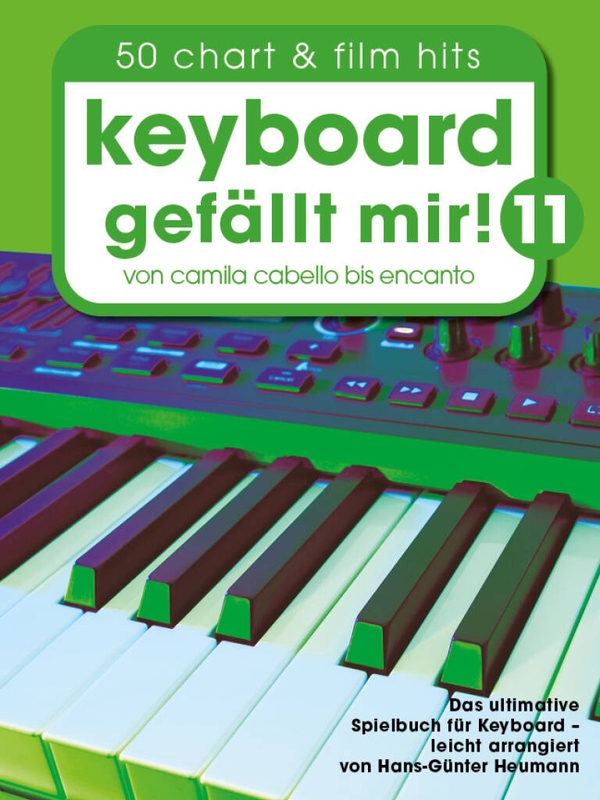 Keyboard Gefallt Mir! 11 - 50 Chart & Film Hits von Camila Cabello bis Encanto - nuty na keyboard