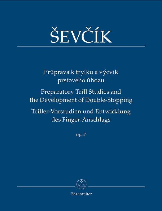 Otakar Sevcik: Preparatory Trill Studies and the Development of Double-Stopping op. 7 - nuty na skrzypce