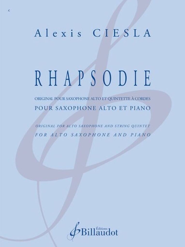 Alexis Ciesla: Rhapsodie pour Saxophone Alto et Piano - nuty na saksofon altowy i fortepian