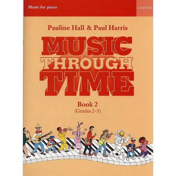 Music Through Time Piano Book 2 - nuty na fortepian dla dzieci - Pauline Hall, Paul Harris