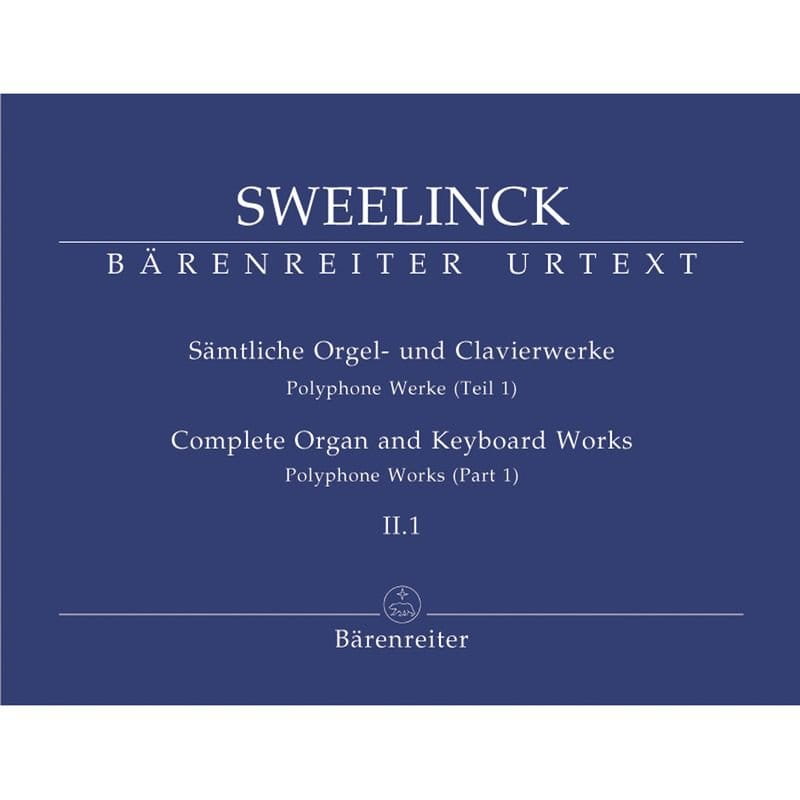 Jan Pieterszoon Sweelinck: Polyphone Werke - Polyphonic Works part 1 - kompletne dzieła organowe i fortepianowe cześć II.1