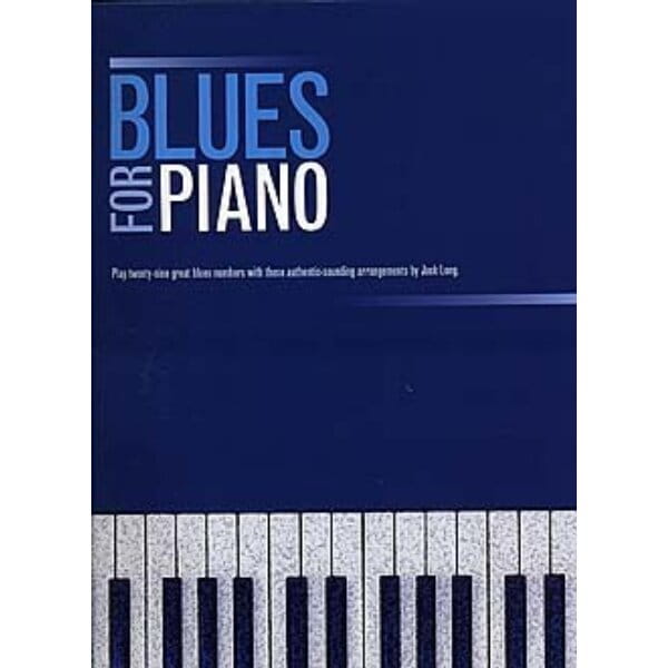 Blues For Piano - Jack Long - 29 popularnych tematów bluesowych - nuty na fortepian