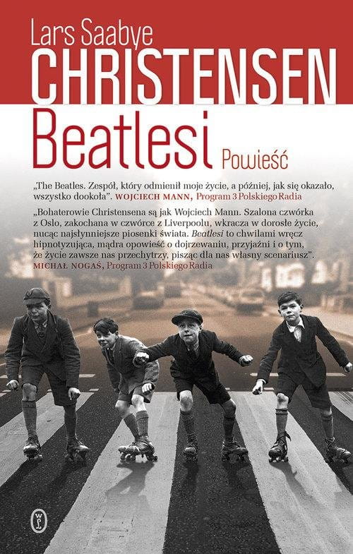 Beatlesi - powieść o najsłynniejszym zespole - Lars Saabye Christensen