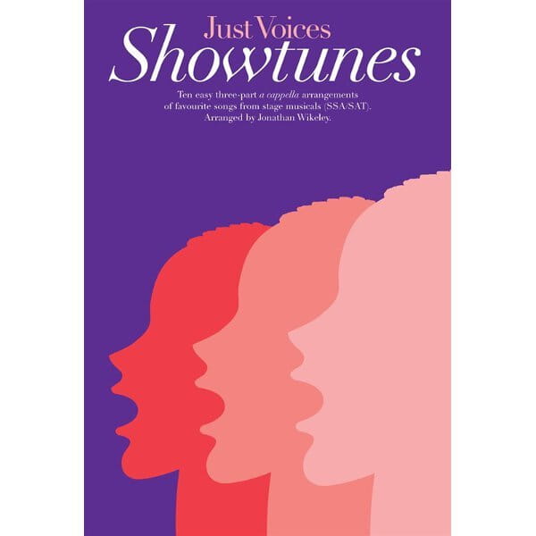 Just Voices: Showtunes - Jonathan Wikeley - nuty na chór SSA / SAT
