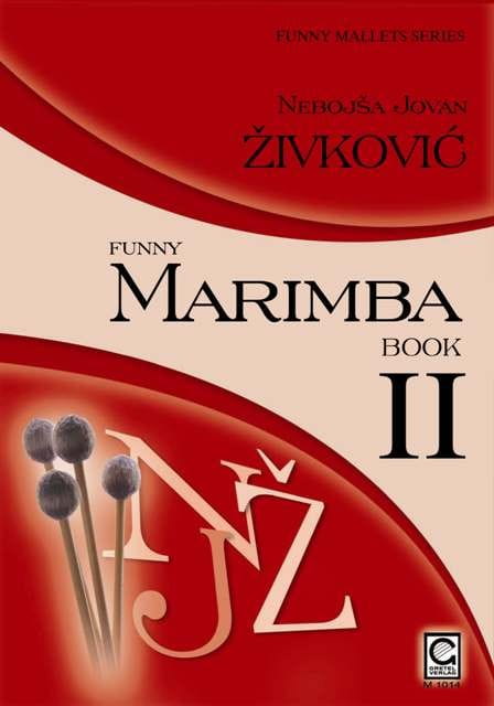 Nebojsa Jovan Zivkovic: Funny Marimba Book 2 - nuty na marimbę