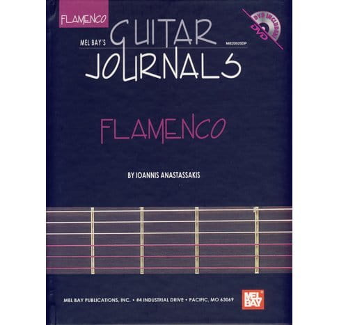 Ioannis Anastassaki: Mel Bay's Guitar Journals - Flamenco - szkoła gry na gitarze (+ płyta DVD)