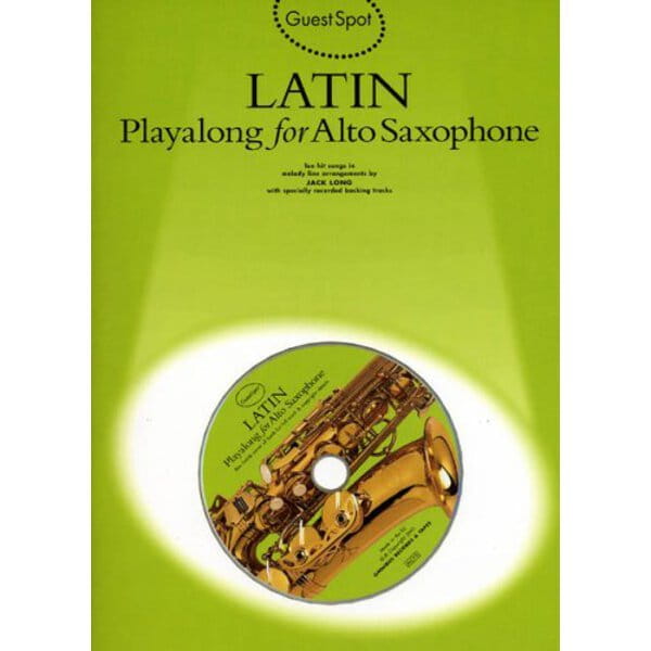 Guest Spot: Latin Playalong For Alto Saxophone - Jack Long - nuty na saksofon altowy (+ płyta CD)