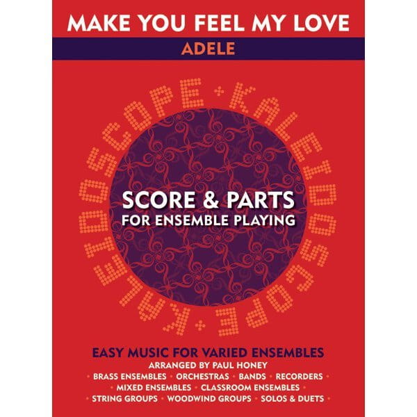 Kaleidoscope: Adele - Make You Feel My Love - nuty w różnych układach na zespół kameralny