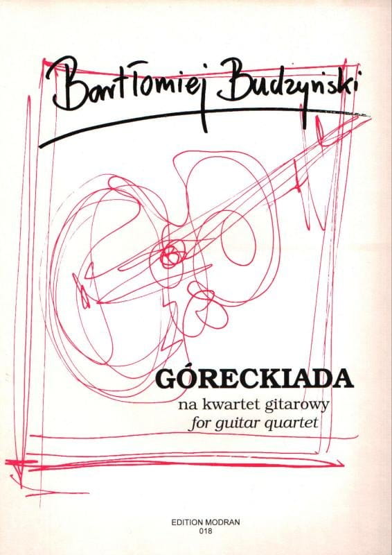 Góreckiada - nuty na kwartet gitarowy - Bartłomiej Budzyński