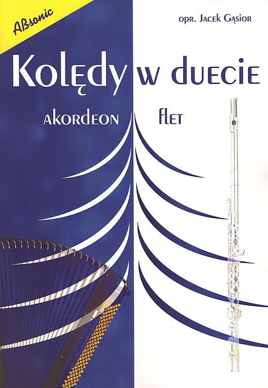 Kolędy w duecie - akordeon i flet - Jacek Gąsior