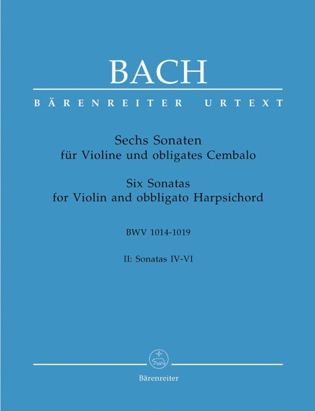 Jan Sebastian Bach: 6 sonat na skrzypce i klawesyn część 2 - BWV 1017-1019