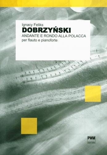 Andante e Rondo alla polacca op. 42 nuty na flet z fortepianem - Ignacy Feliks Dobrzyński