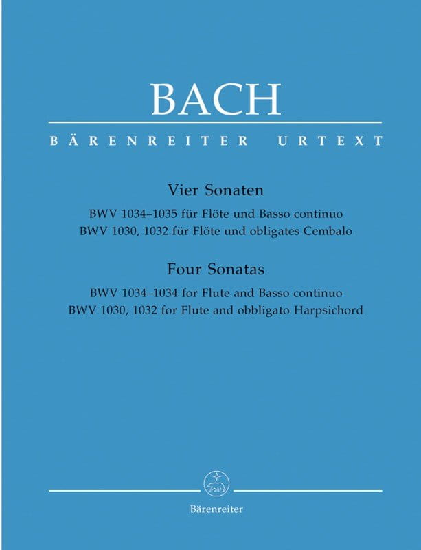 Jan Sebastian Bach - Sonata fletowa e-moll BWV 1034, Sonata fletowa E-dur BWV 1035, Sonata fletowa h-moll BWV 1030, Sonata fletowa A-dur BWV 1032 - Ha