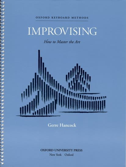 Gerre Hancock: Improvising - How to Master the Art - podręcznik do nauki improwizacji na organy