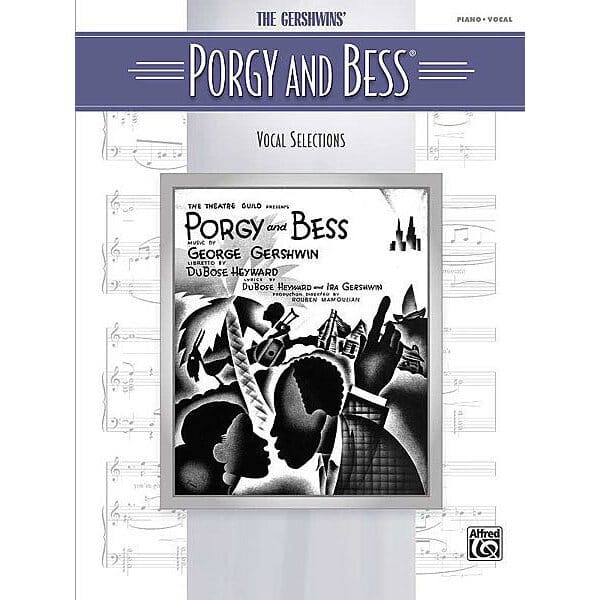 George Gershwin - Porgy and Bess - Vocal selections - DuBos Heyward - głos solowy, nuty na fortepian i akordy gitarowe