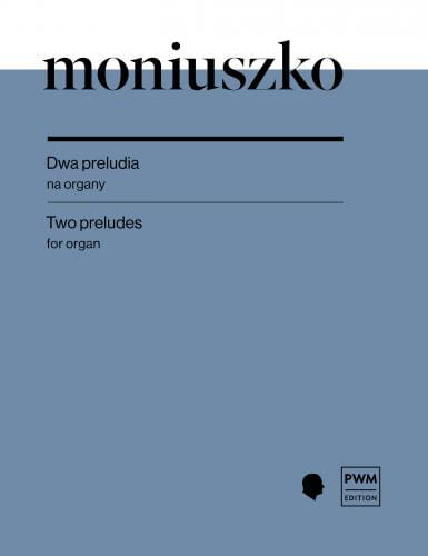 Dwa preludia na organy - nuty na organy - Stanisław Moniuszko