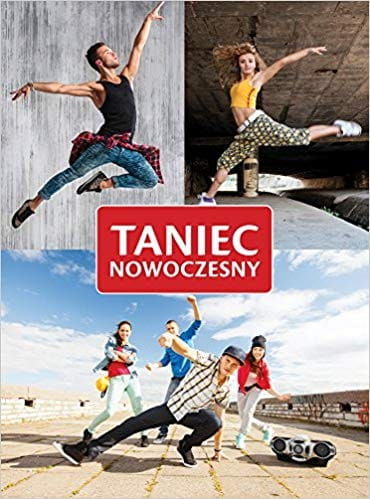 Taniec nowoczesny - Jolanta Bąk - przewodnik po tańcach nowoczesnych