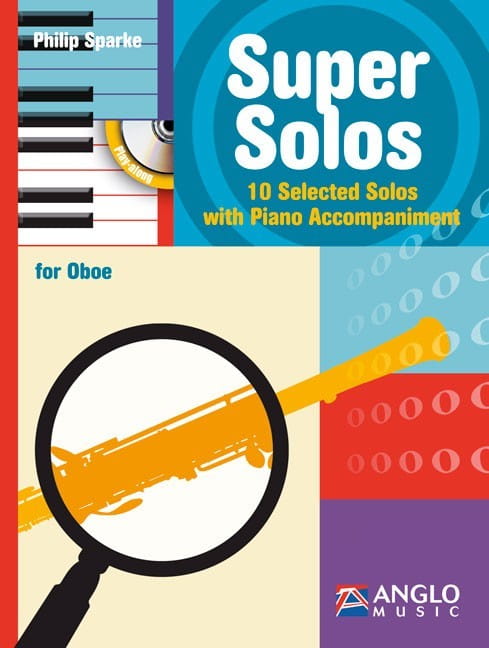 Philip Sparke - Super Solos for Oboe - 10 Selected Solos with Piano Accompaniment (+ płyta CD) - nuty na obój z fortepianem
