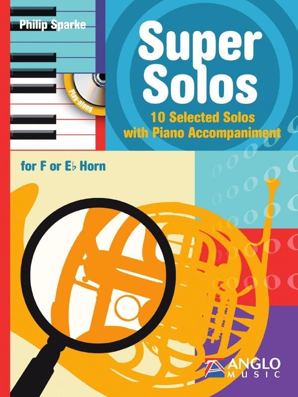 Philip Sparke - Super Solos for Horn F or Eb - 10 Selected Solos with Piano Accompaniment (+ płyta CD) - nuty na waltornię (róg) F lub Es z fortepiane